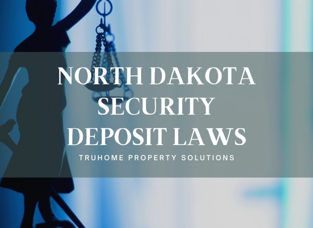 North Dakota Security Deposit Laws